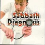 Sabbath Diagnosis by Gary Hullquist