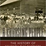 A Choosing People: The History of the Seventh Day Baptists (2nd Ed) by Don Sanford