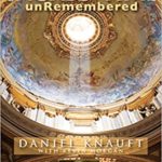 Sacred Time Unremembered by Daniel Knauft with Kevin Morgan