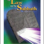 The Law and The Sabbath by Allen Walker