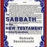 The Sabbath in the New Testament: Answers to Questions  by Samuele Bacchiocchi